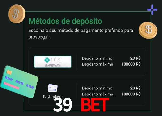 O cassino 39 bet oferece uma grande variedade de métodos de pagamento