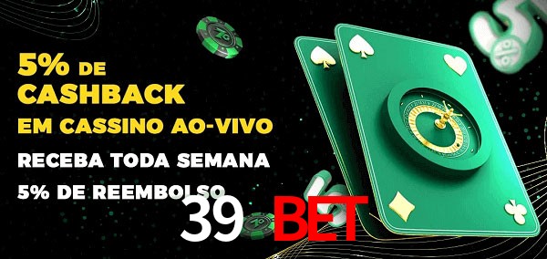Promoções do cassino ao Vivo 39 bet